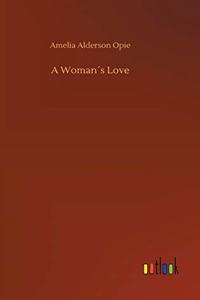 A Woman´s Love