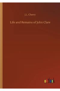 Life and Remains of John Clare