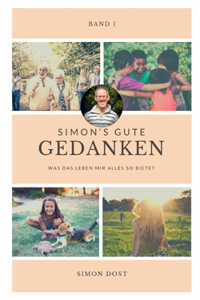 Simon´s gute Gedanken