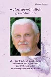 Außergewöhnlich gewöhnlich