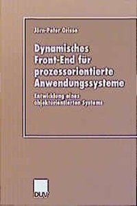 Dynamisches Front-End fur prozessorientierte Anwendungssysteme