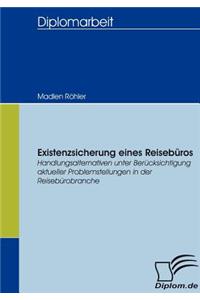 Existenzsicherung eines Reisebüros