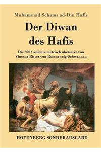 Der Diwan des Hafis