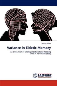 Variance in Eidetic Memory