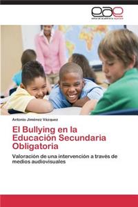 Bullying en la Educación Secundaria Obligatoria