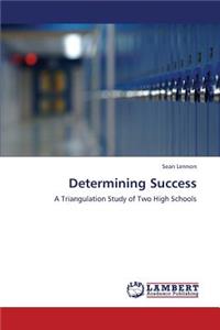 Determining Success