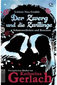 Zwerg und die Zwillinge: Schneeweißchen und Rosenrot