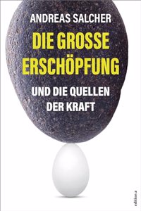 Die groÃŸe Erschopfung
