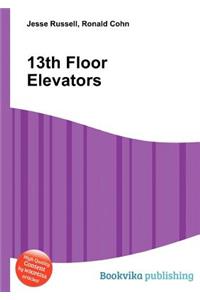 13th Floor Elevators