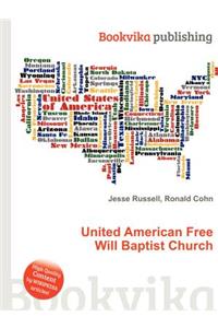 United American Free Will Baptist Church