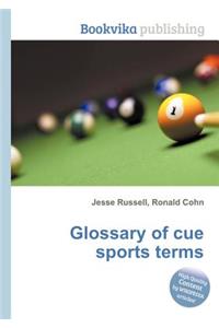 Glossary of Cue Sports Terms