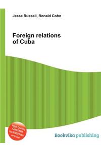 Foreign Relations of Cuba