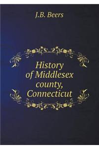 History of Middlesex County, Connecticut