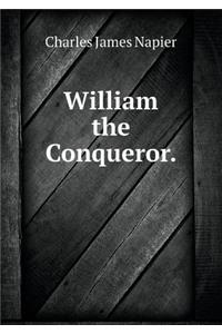 William the Conqueror