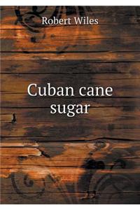 Cuban Cane Sugar