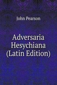 Adversaria Hesychiana (Latin Edition)