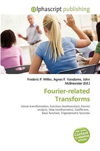 Fourier-Related Transforms