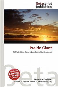 Prairie Giant