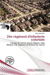 24e R Giment D'Infanterie Coloniale