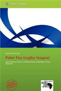 Peter Fox (Rugby League)