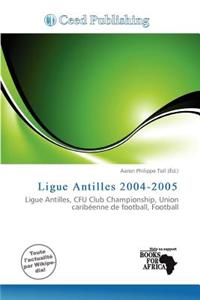 Ligue Antilles 2004-2005