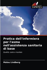 Pratica dell'infermiera per l'asma nell'assistenza sanitaria di base