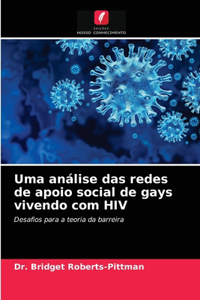 Uma análise das redes de apoio social de gays vivendo com HIV