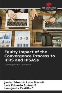 Equity Impact of the Convergence Process to IFRS and IPSASs