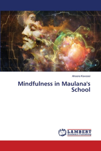Mindfulness in Maulana's School