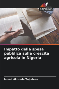Impatto della spesa pubblica sulla crescita agricola in Nigeria