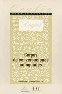 Corpus de conversaciones coloquiales (Oralia) (Spanish Edition)