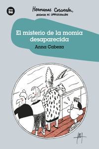 El Misterio de la Momia Desaparecida