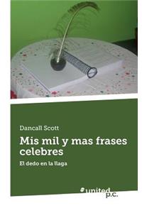 MIS Mil Y Mas Frases Celebres