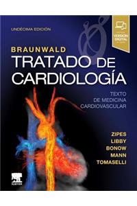 Braunwald. Tratado de Cardiología