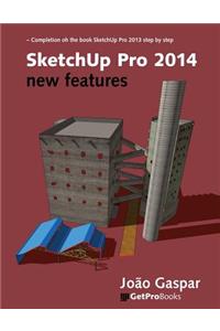 Sketchup Pro 2014 - New Features