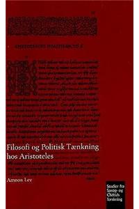Filosofi og Politisk Taenkning hos Aristoteles