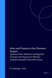 State and Peasant in the Ottoman Empire