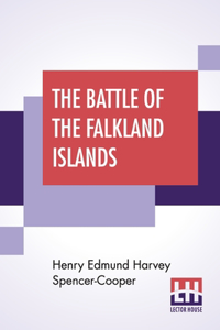 The Battle Of The Falkland Islands