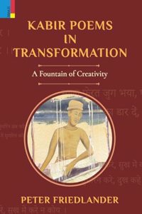 Kabir Poems in Transformation