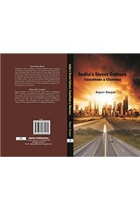 India's Street Culture: Constitute a Glorious