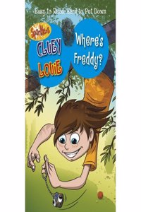 Sparklers Cluey Louie Where's Freddy