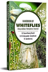 Handbook of Whiteflies : (Aleyrodidae: Hemiptera: Insecta)
