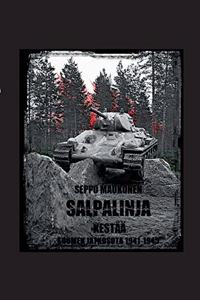 Salpalinja kestää