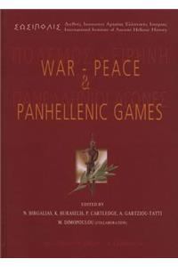 War-Peace and Panhellenic Games