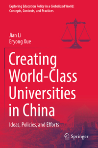 Creating World-Class Universities in China