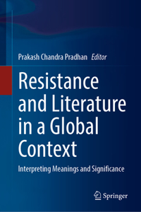 Resistance and Literature in a Global Context