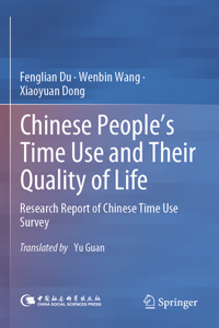 Chinese People's Time Use and Their Quality of Life