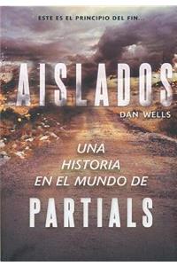 Aislados