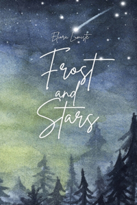 Frost and Stars