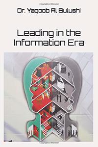 Leading in the Information Era